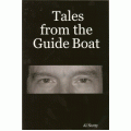 Tales from the Guide Boat Tales from the Guide Boat